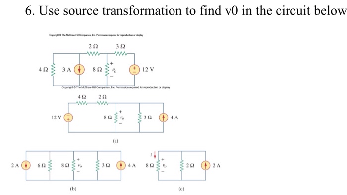 Solved Use Source Transformation To Find V In The Circuit Chegg