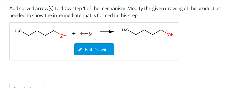 Solved Add Curved Arrow S To Draw Step Of The Mechanism Chegg