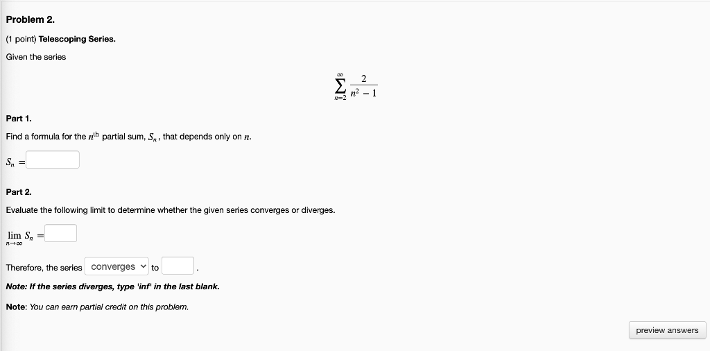 Solved Problem 2 1 Point Telescoping Series Given The Chegg