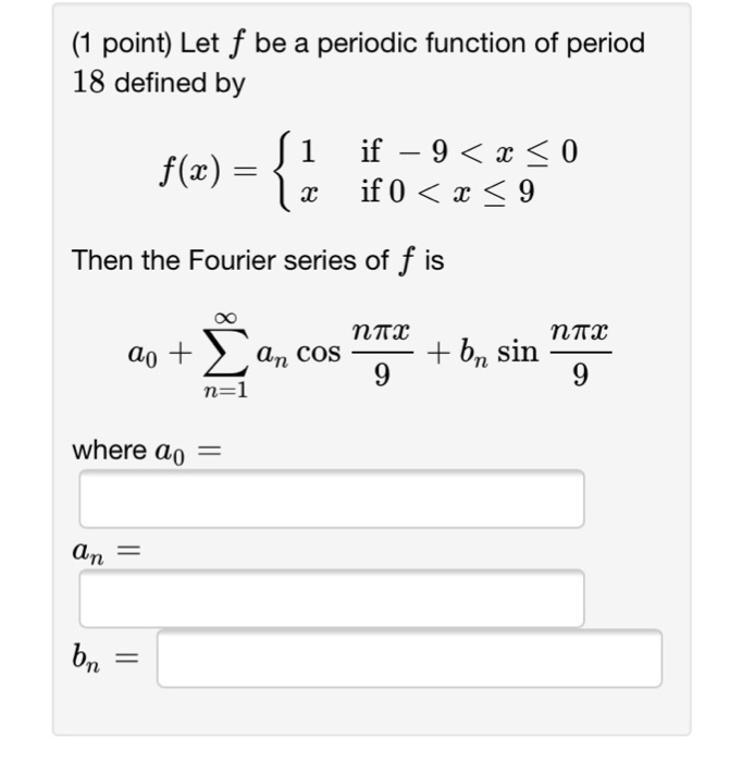 Solved Let F Be A Periodic Function Of Period Defined By Chegg