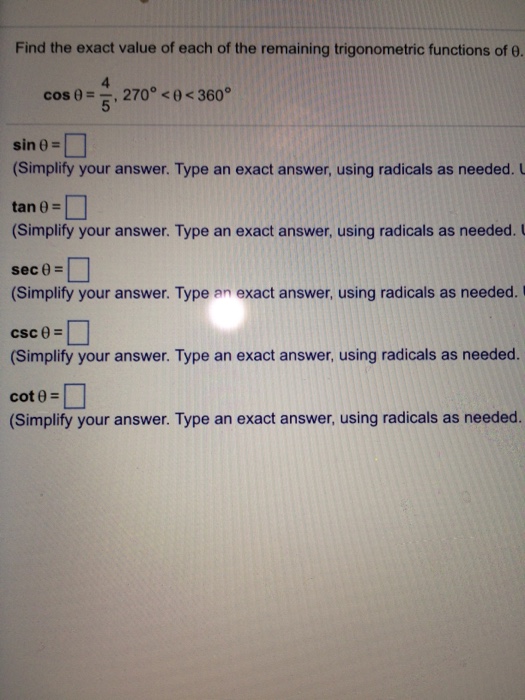 solved-find-the-exact-value-of-each-of-the-remaining-trig-chegg