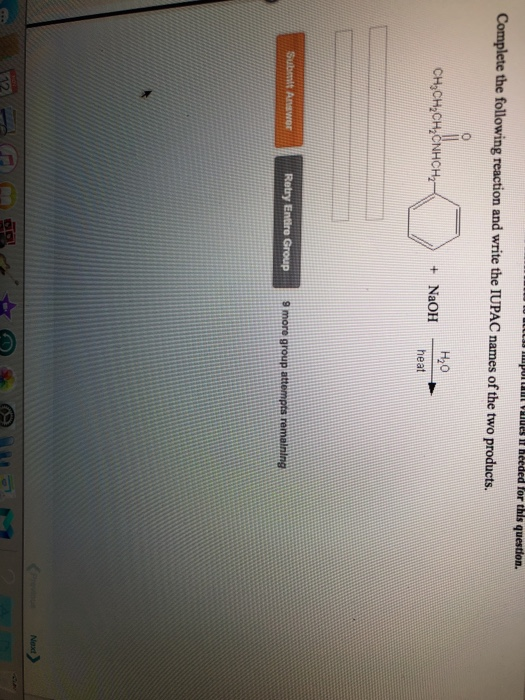 Complete The Following Reaction And Write The Iupac Chegg