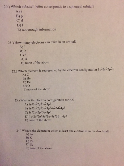 Which Subshell Letter Corresponds To A Spherical O Chegg
