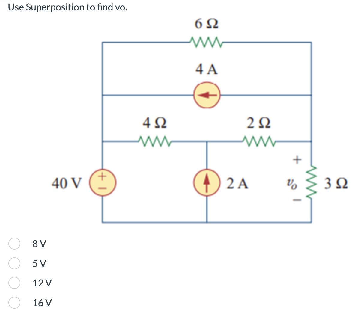 Solved Use Superposition To Find Vo V V V V Chegg