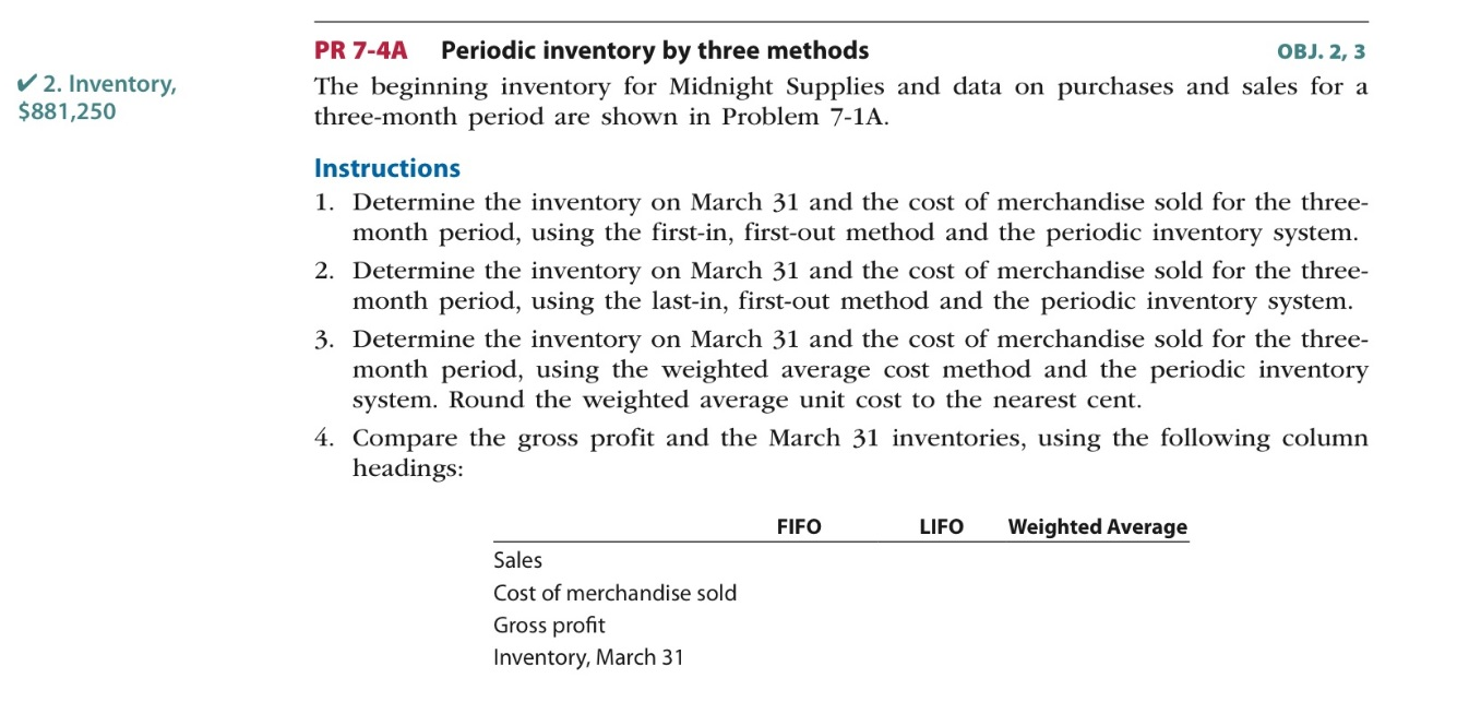 Solved PR 7 4A Periodic Inventory By Three Methods OBJ 2 3 Chegg