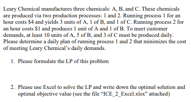 Solved Leary Chemical Manufactures Three Chemicals A B Chegg