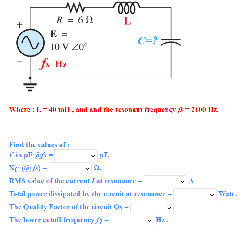 Solved Where L Mh And And The Resonant Frequency Fs Chegg