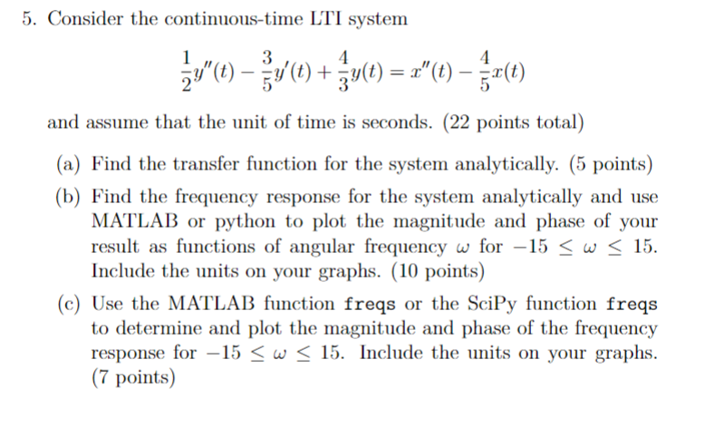 Solved Consider The Continuous Time Lti System Chegg