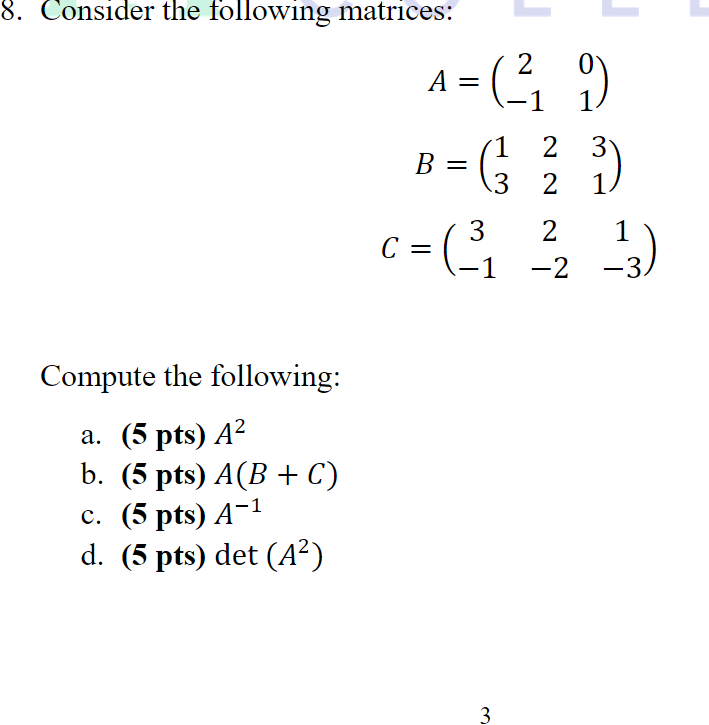 Solved Consider The Following Matrices Chegg