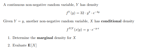 Solved A Continuous Non Negative Random Variable Y Has Chegg