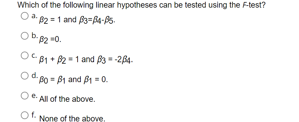 Which Of The Following Linear Hypotheses Can Be Chegg