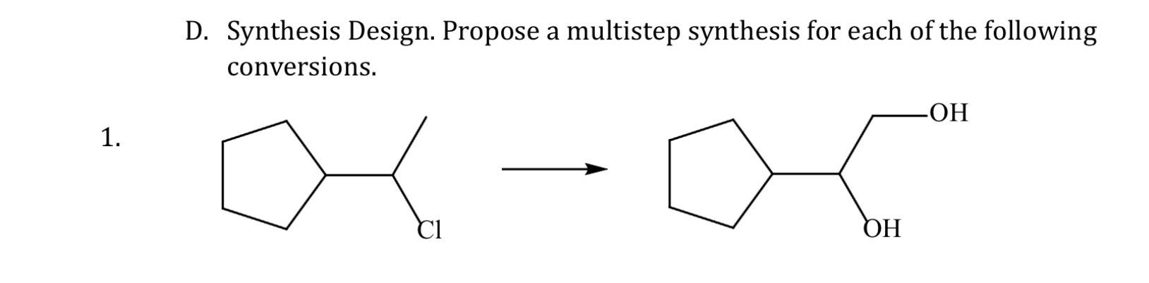 Solved D Synthesis Design Propose A Multistep Synthesis Chegg