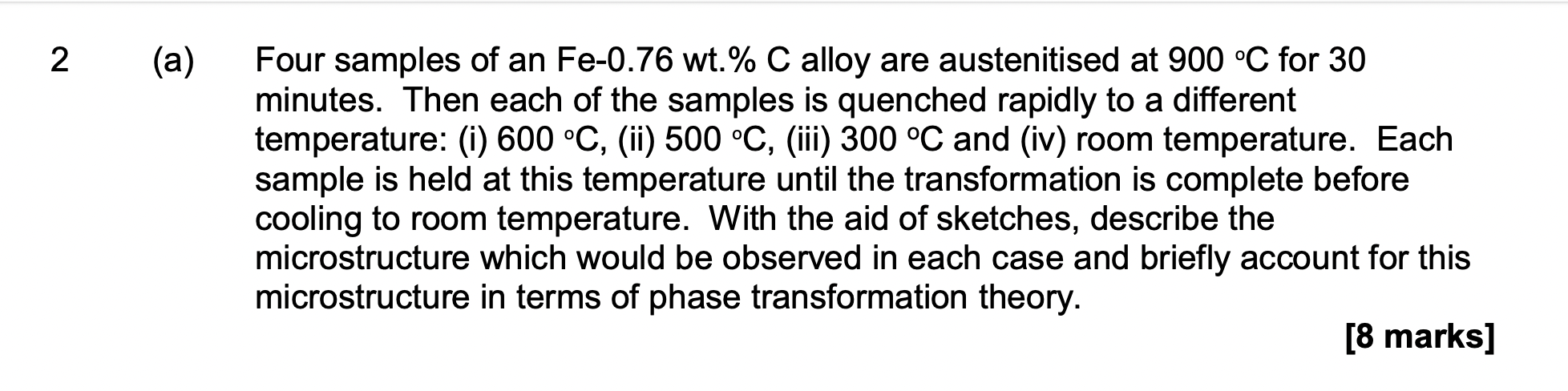 Solved A Four Samples Of An Fe Wt C Alloy Are Chegg