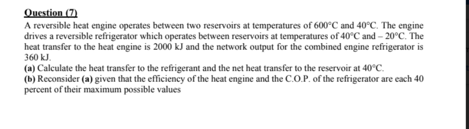 Solved Question A Reversible Heat Engine Operates Chegg