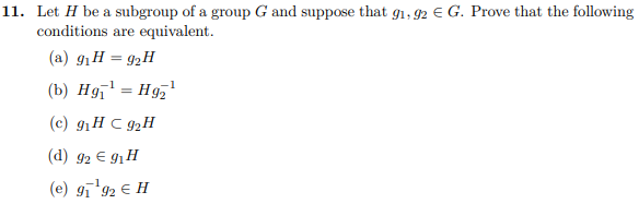 Solved 11 Let H Be A Subgroup Of A Group G And Suppose That Chegg