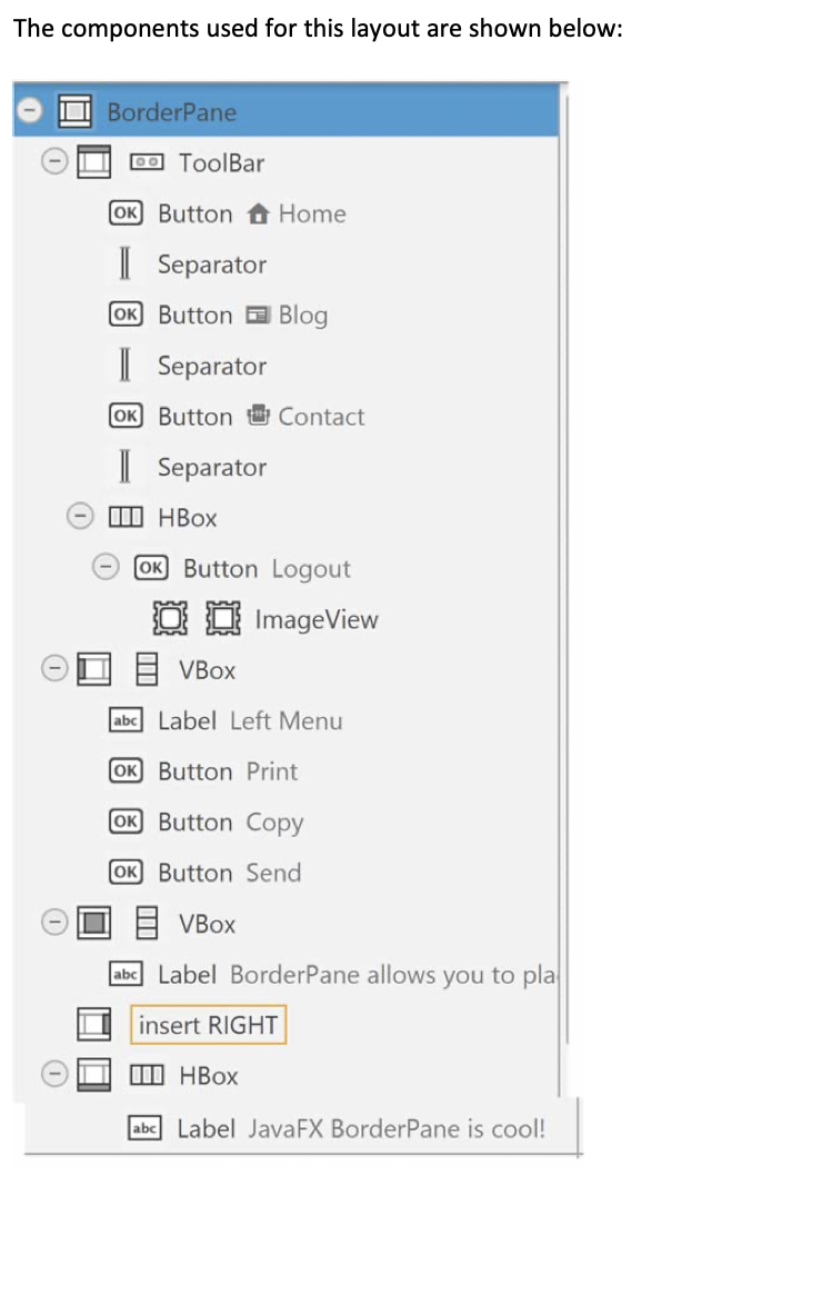 Exercise Practice JavaFX Layouts Border Layout Chegg