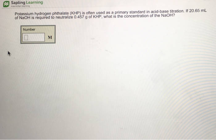 Solved Sapling Learning Potassium Hydrogen Phthalate Khp Chegg