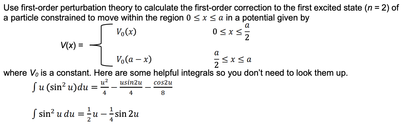 Solved Use First Order Perturbation Theory To Calculate Chegg