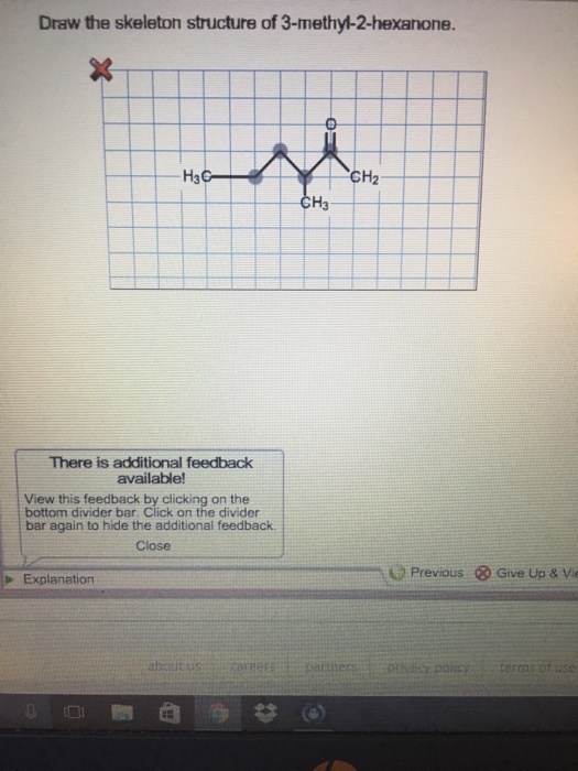 Solved Draw The Skeleton Structure Of 3methyl2bexa None.