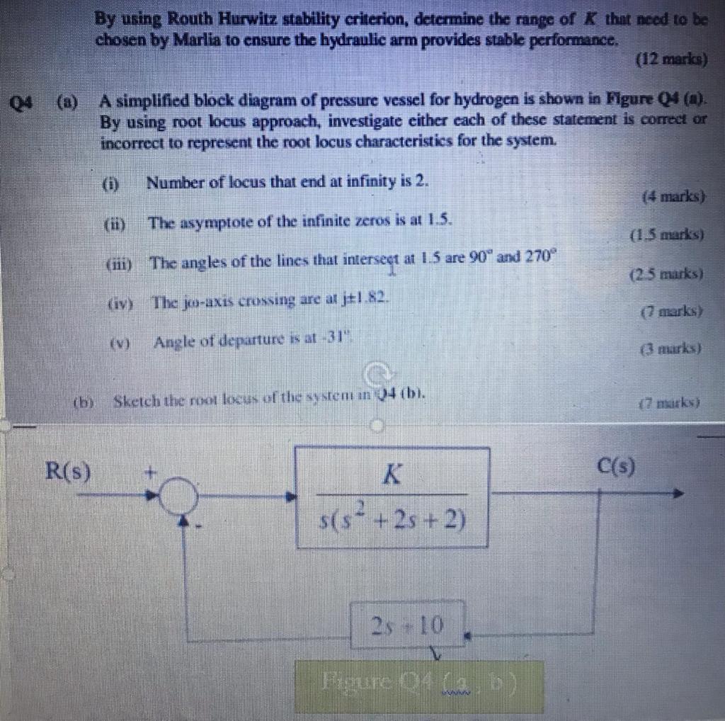 Solved By Using Routh Hurwitz Stability Criterion Determine Chegg