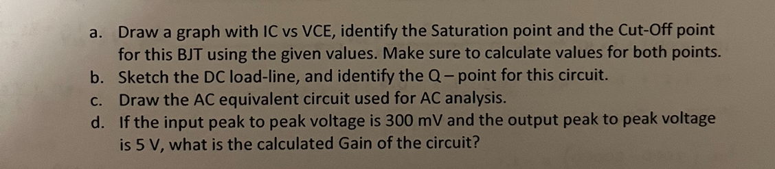 Solved Consider The Common Emitter BJT Amplifier Circuit Chegg