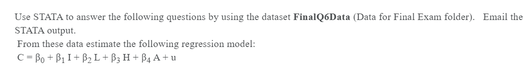 Solved Use STATA To Answer The Following Questions By Using Chegg