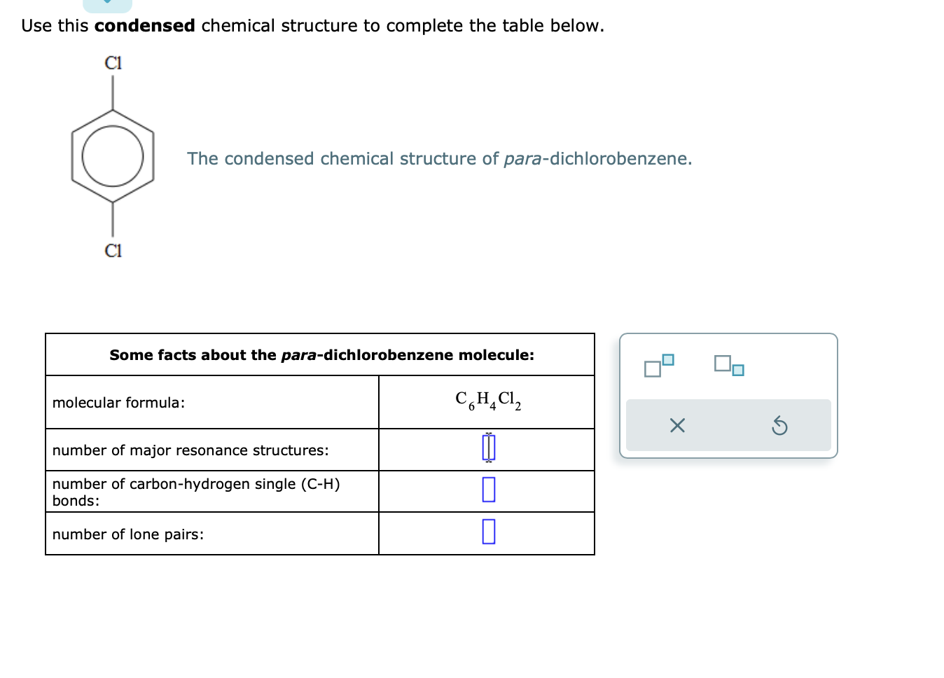 Solved Use This Condensed Chemical Structure To Complete The Chegg