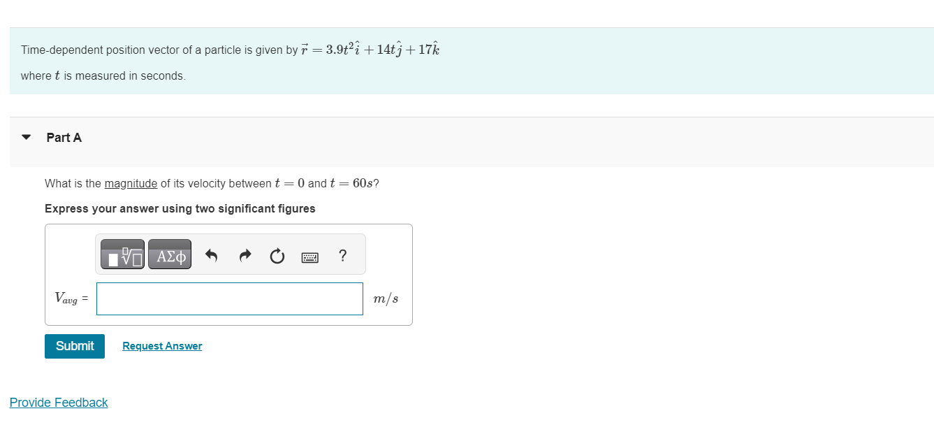 Solved Time Dependent Position Vector Of A Particle Is Given Chegg