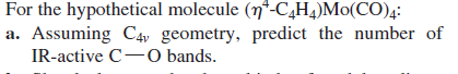 Solved For The Hypothetical Molecule C H Mo Co A Chegg