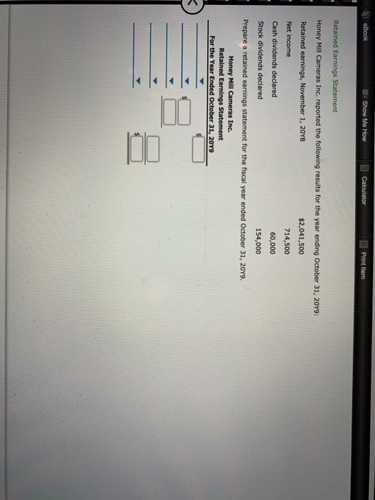 Solved Ebook Show Me How Calculator Print Item Retained Chegg