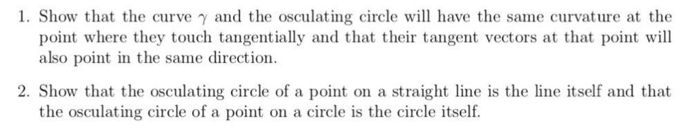 Show That The Curvey And The Osculating Circle Chegg