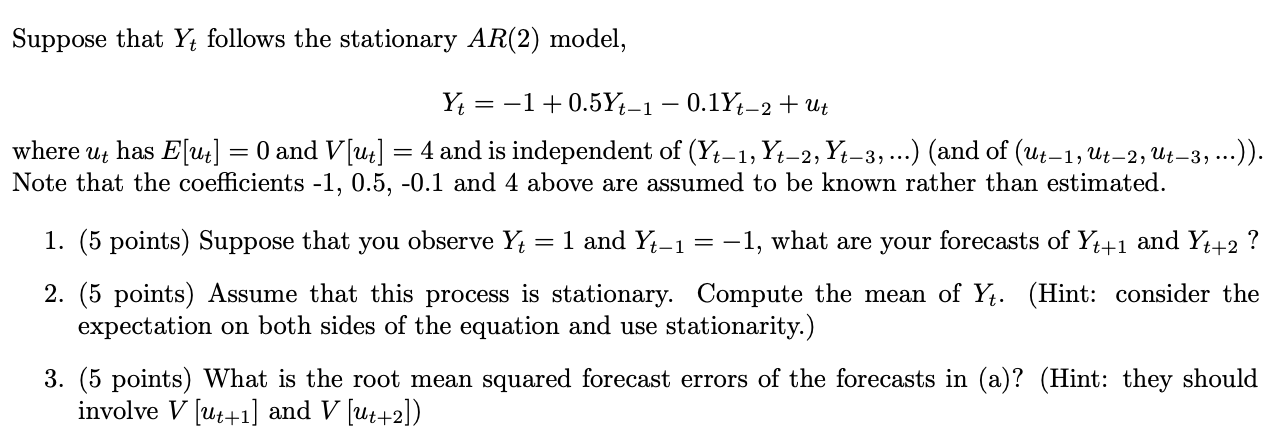 Solved Suppose That Yt Follows The Stationary AR 2 Model Chegg