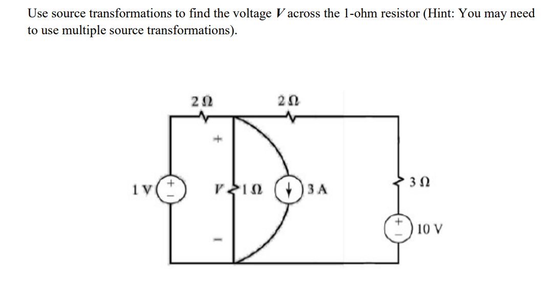 Solved Use Source Transformations To Find The Voltage V Chegg