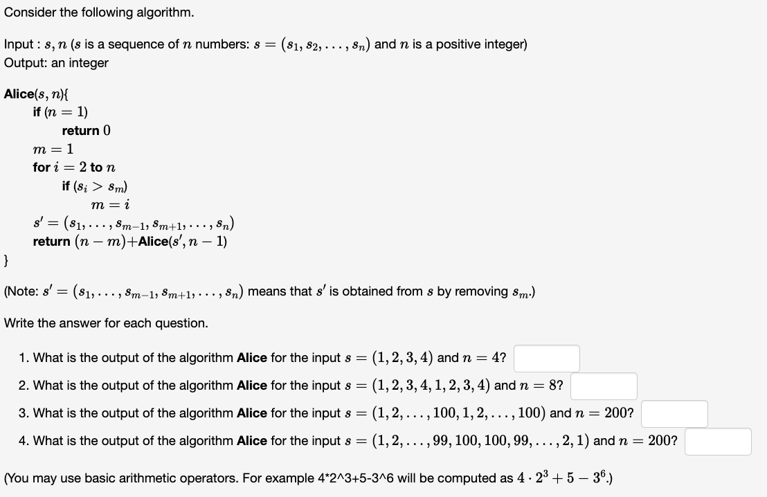 Solved Consider The Following Algorithm Input S N S Is Chegg