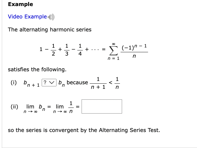 Solved Example Video Example The Alternating Harmonic Series Chegg