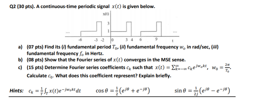 Solved Q Pts A Continuous Time Periodic Signal X T Chegg