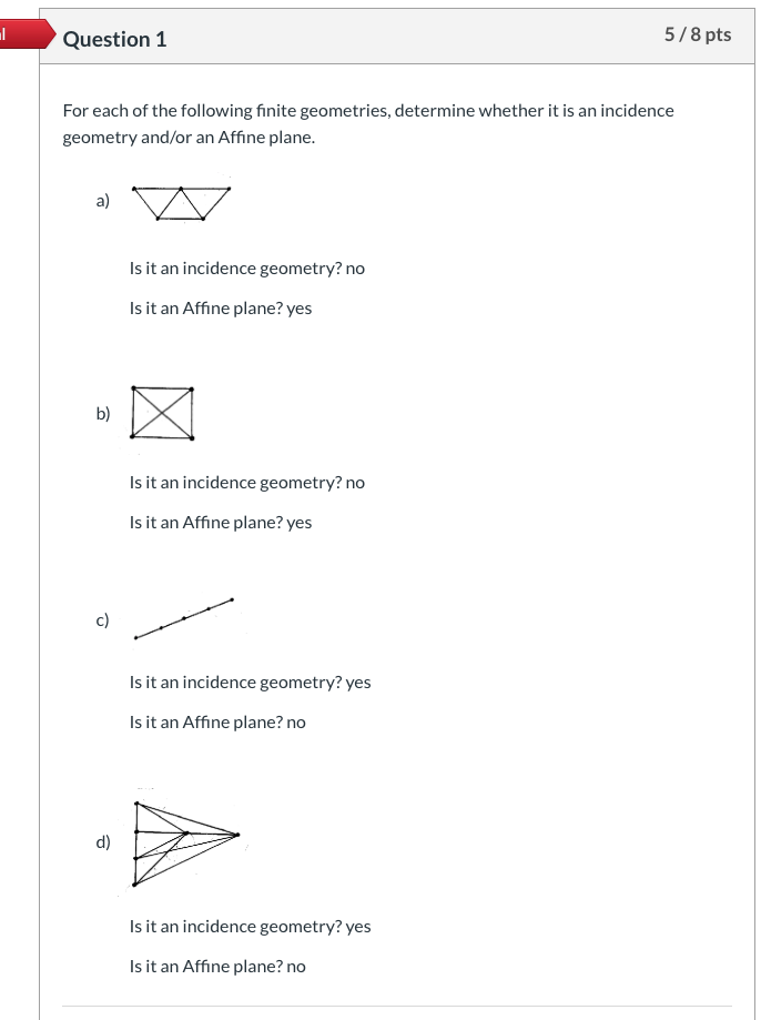 Question Ptsfor Each Of The Following Finite Geometries Determine