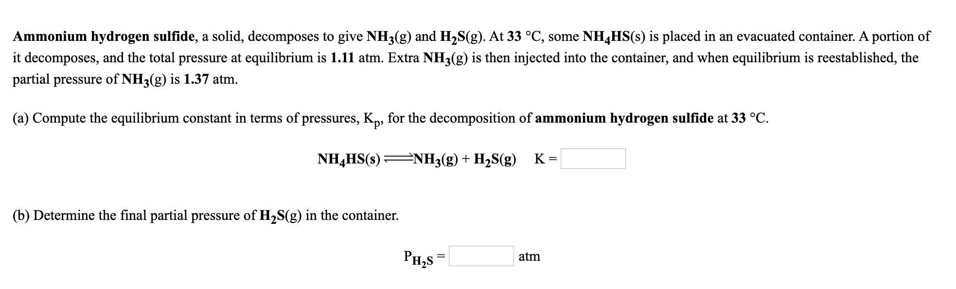 Solved Ammonium Hydrogen Sulfide A Solid Decomposes To Chegg