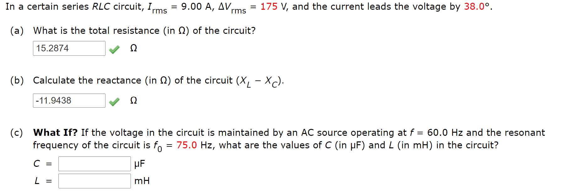 Solved In A Certain Series Rlc Circuit Irms A Av Chegg