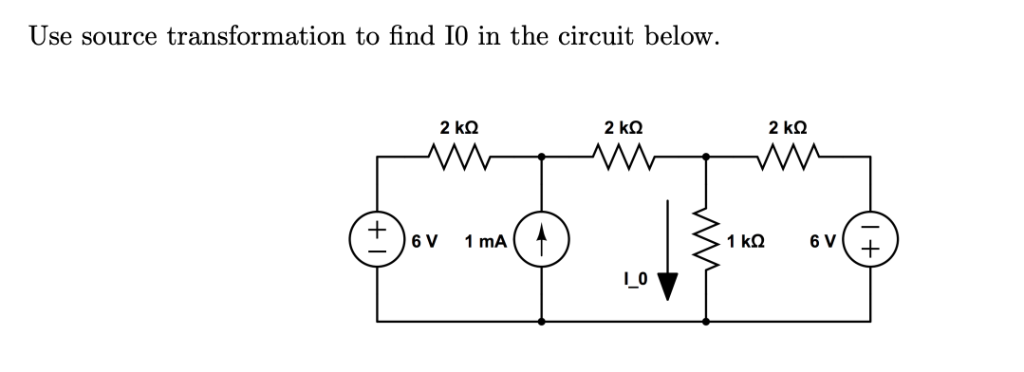 Solved Use Source Transformation To Find I0 In The Circuit Chegg