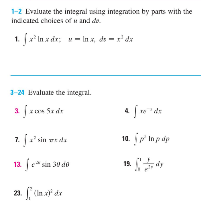 Solved Evaluate The Integral Using Integration By Parts Chegg