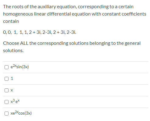 Solved The Roots Of The Auxiliary Equation Corresponding To Chegg