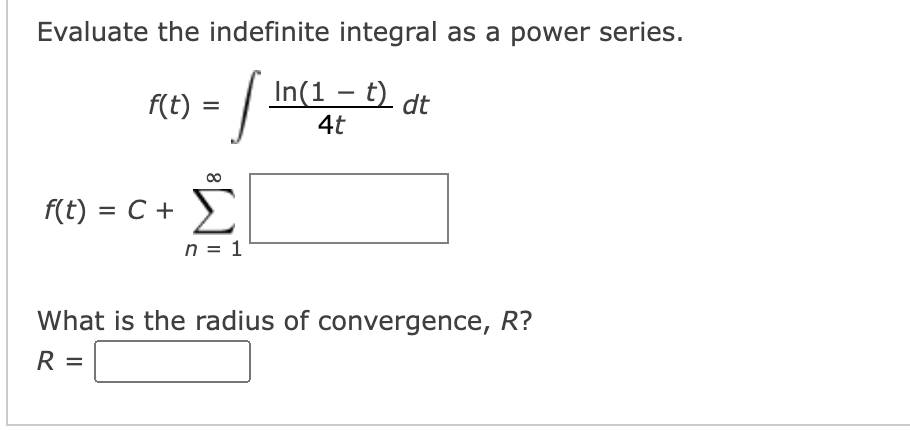 Solved Evaluate The Indefinite Integral As A Power Series Chegg