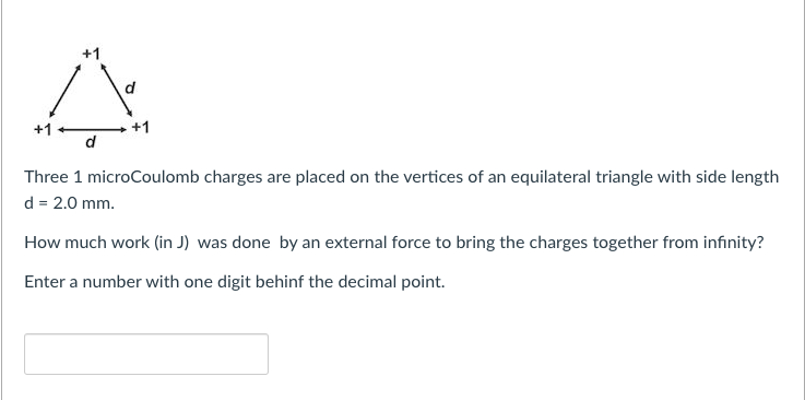 Solved Three 1 MicroCoulomb Charges Are Placed On The Ve