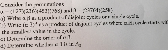 Write a and b as products of disjoint cycles