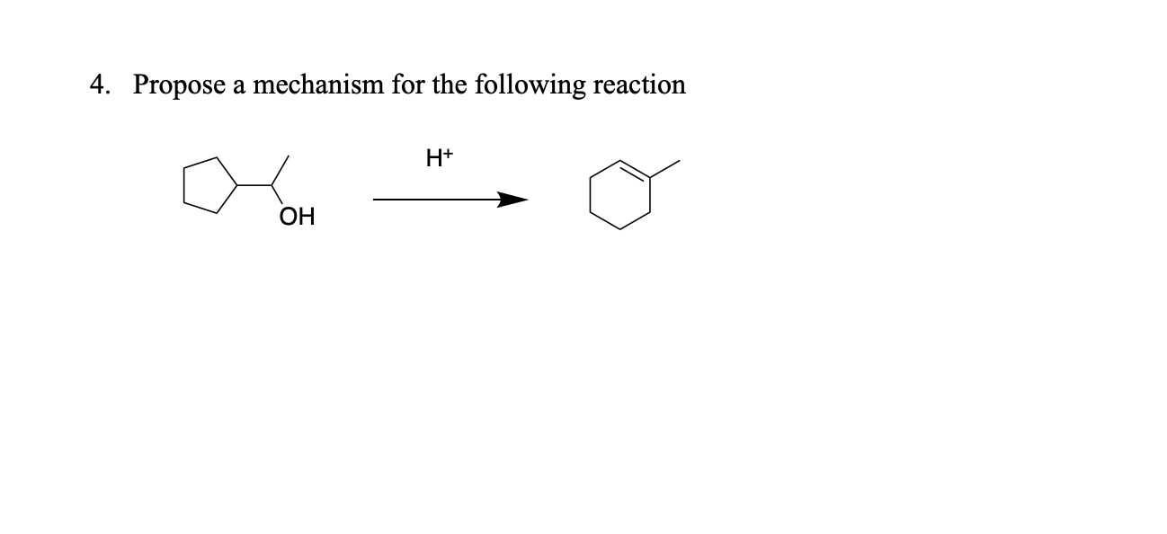 Solved Propose A Mechanism For The Following Reaction H Chegg