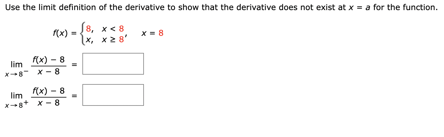 Solved Use The Limit Definition Of The Derivative To Show Chegg