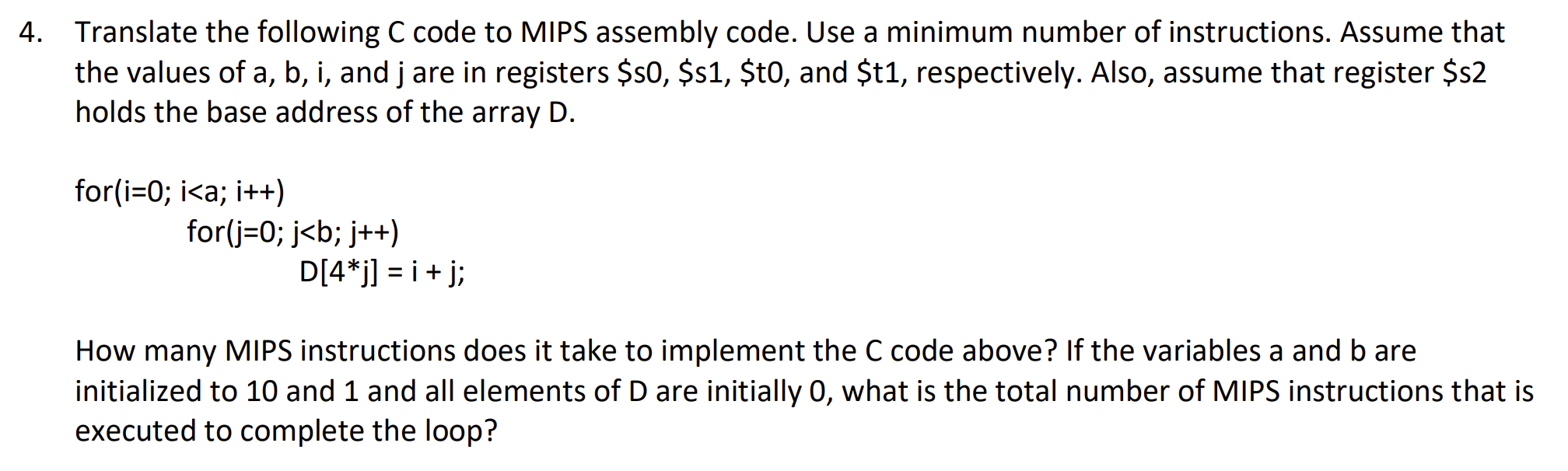 Solved Translate The Following C Code To Mips Assembly Code Chegg