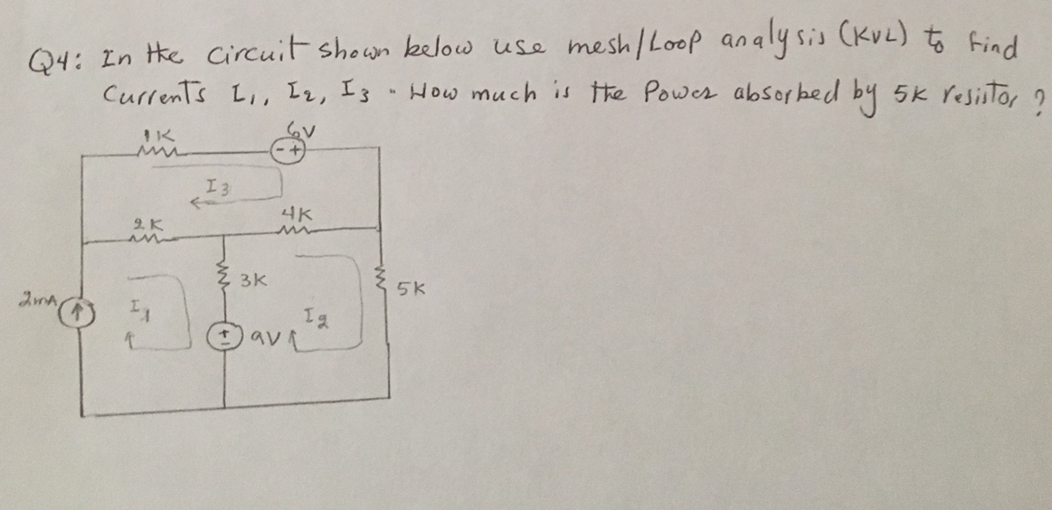 Solved Q4 In The Circuit Shown Below Use Mesh Loop Analysis Chegg