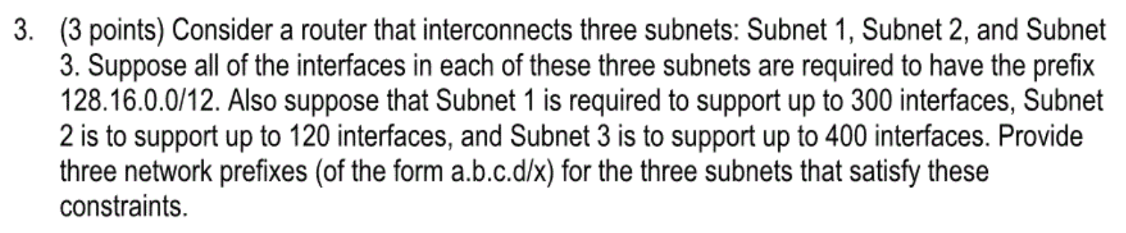 Solved Points Consider A Router That Interconnects Chegg